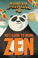 Po's Guide to Being Zen