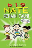 Big Nate: Remain Calm!