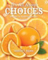 It's All About Choices: Recipes for Academic Success