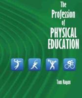 The Profession of Physical Education