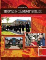 Thriving in Community College and Beyond: Customized Version of College AND Career, Sixth Edition, Designed Specifically for the Student Success Department at the College of Southern Maryland PAK