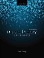 Music Theory for Singers Level One