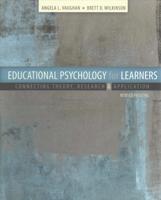 Educational Psychology for Learners: Connecting Theory, Research and Application