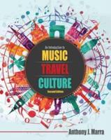 An Introduction to Music, Travel, Culture