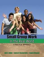 Small Group Work in the Real World: A Practical Approach