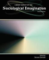 A Brief Survey of the Sociological Imagination