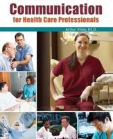 Communication for Health Care Professionals