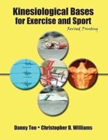 Kinesiological Bases for Exercise and Sport