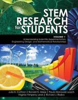 STEM Research for Students Volume 1