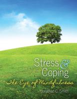 Stress and Coping: The Eye of Mindfulness