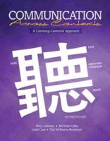 Communication Across Contexts: A Listening-Centered Approach