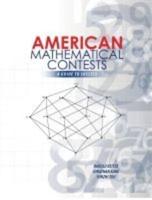 American Mathematical Contests: A Guide to Success