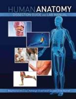 Human Anatomy Dissection Guide and Lab Manual