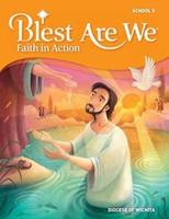 Blest Are We Faith in Action Wichita
