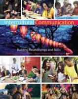Intercultural Communication: Building Relationships and Skills