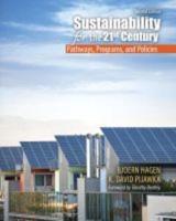 Sustainability for the 21st Century: Pathways, Programs, and Policies