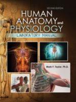 Human Anatomy and Physiology: Laboratory Manual