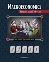 Macroeconomics: Truths and Myths
