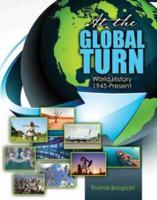At the Global Turn: World History 1945-Present