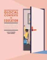 Understanding Glocal Contexts in Education: What Every Novice Teacher Needs to Know
