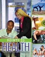 Points to Health: Theory and Practice of Health Education and Health Behavior