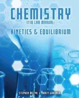 Chemistry 111B Lab Manual: Kinetics and Equilibrium