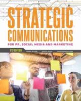 Strategic Communications for PR, Social Media and Marketing