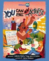 You Can Be An Activist