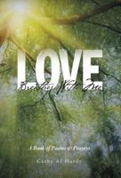 Love Breathes With Me: A Book of Poems & Prayers