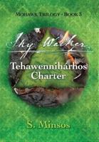 Sky Walker Tehawennihárhos Charter