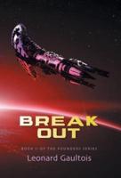 Break Out: Book II