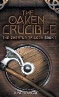 The Oaken Crucible