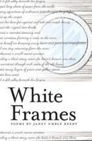 White Frames