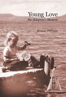 Young Love: An Adoptee's Memoir