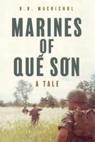 Marines of Quế Sơn: A Tale