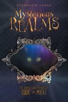 Mysterious Realms: The Dubious Adventures of Eddie and Micki