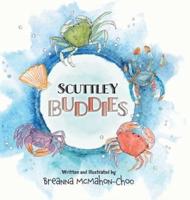 Scuttley Buddies