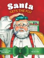 Santa Gets The Flu