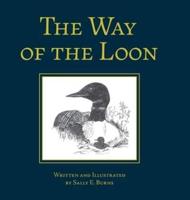 The Way of the Loon: A Tale from the Boreal Forest