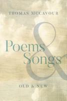 Poems & Songs: Old & New