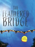 The Feathered Bridge