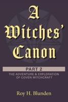 A Witches' Canon Part 2