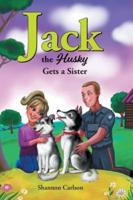 Jack the Husky Gets a Sister