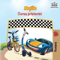 The Wheels The Friendship Race (Romanian Book for Kids): Romanian Children's Book