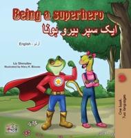 Being a Superhero (English Urdu Bilingual Book)