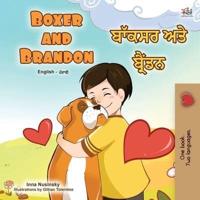 Boxer and Brandon  (English Punjabi Bilingual Children's Book): Punjabi Gurmukhi India