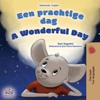 A Wonderful Day (Dutch English Bilingual Children's Book)