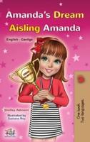 Amanda's Dream (English Irish Bilingual Book for Children)