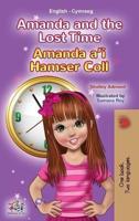 Amanda and the Lost Time (English Welsh Bilingual Book for Children)