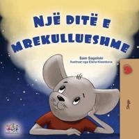 A Wonderful Day (Albanian Book for Kids)
